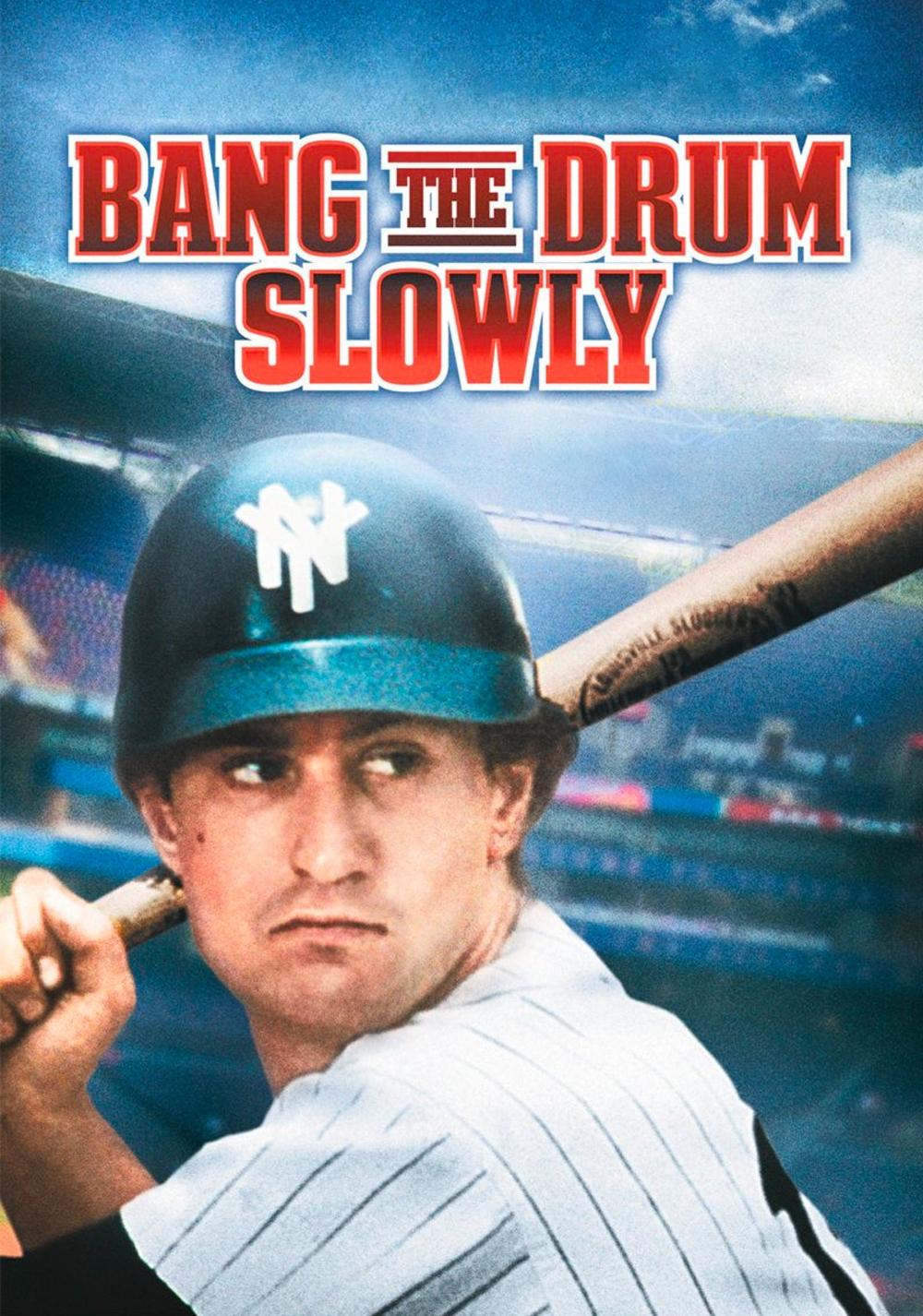 Постер Bang the Drum Slowly